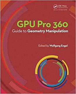 【预售】GPU Pro 360 Guide to Geometry Manipulation