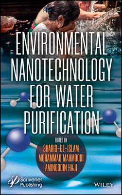 【预订】Environmental Nanotechnology for Water Purification