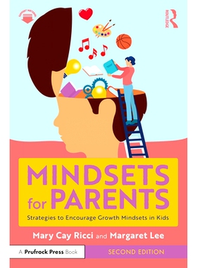 预订 Mindsets for Parents: Strategies to Encourage Growth Mindsets in Kids 父母的心态：鼓励孩子成长心态的策略 第2版: 978