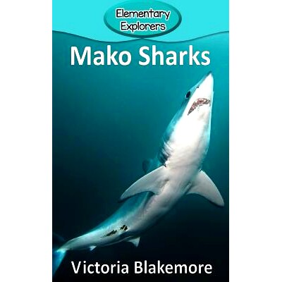 预订 Mako Sharks: 9781947439832