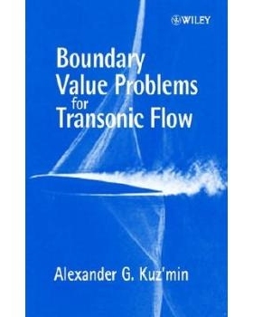 预订 Boundary Value Problems For Transonic Flow 跨音速流的边界值问题: 9780471486411