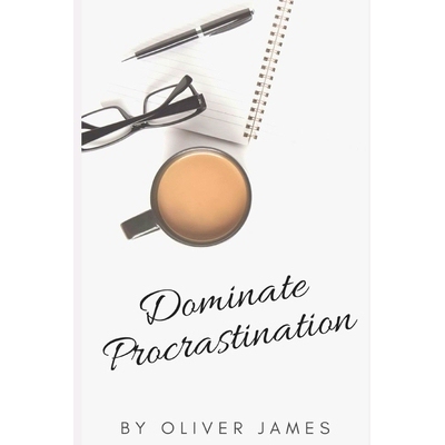 预订 Dominate Procrastination: 9781704354118