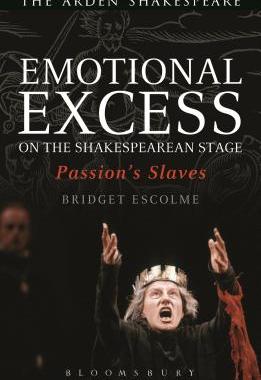 【预订】Emotional Excess On the Shakespearean Stage