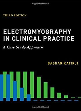 【预售】Electromyography in Clinical Practic...