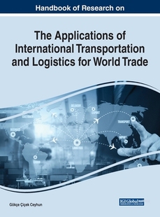Research Applications 预订 for Trade Logistics Handbook Transportation International the World and