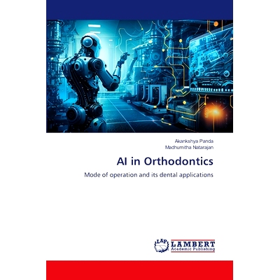 预订 AI in Orthodontics 人工智能在正畸学中的应用: 9786207471300