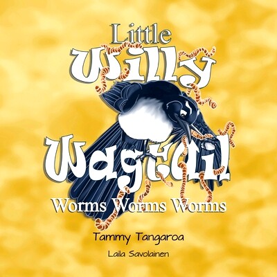 预订 Little Willy Wagtail: Worms Worms Worms: 9780648882831