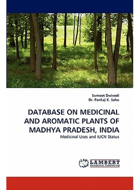 预订 Database on Medicinal and Aromatic Plants of Madhya Pradesh, India: 9783843384131