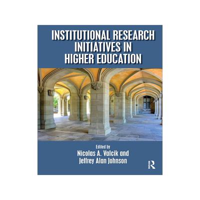 [预订]Institutional Research Initiatives in Higher Education