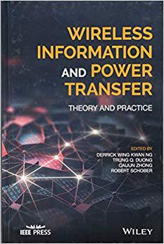 【预售】Wireless Information And Power Transfer - Theory And Practice