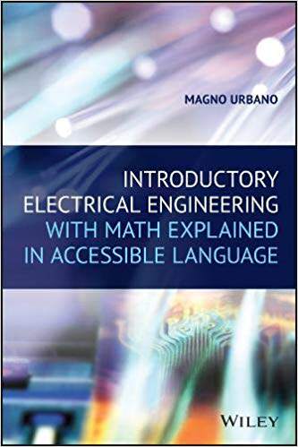 【预售】Introductory Electrical Engineering With Math Explained In Accessible Language
