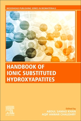 【预订】Handbook of Ionic Substituted Hydroxyapatites