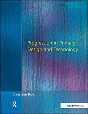 【预售】Progression in Primary Design and Technology