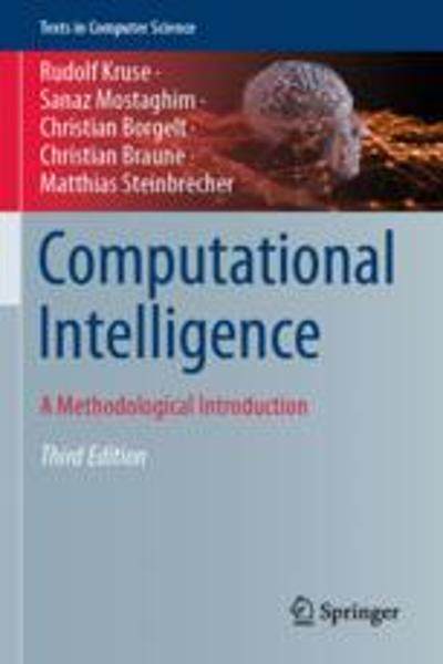 [预订]Computational Intelligence: A Methodological Introduction 9783030422295