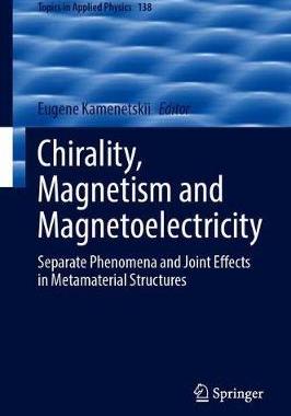 【预订】Chirality, Magnetism and Magnetoelectricity