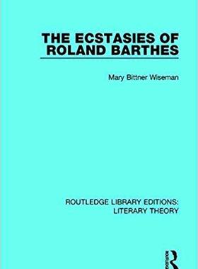 【预售】The Ecstasies of Roland Barthes