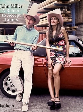 预订 John Miller: A Refusal to Accept Limits: 9783037640326