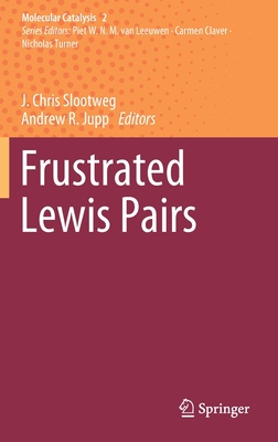 【预订】Frustrated Lewis Pairs
