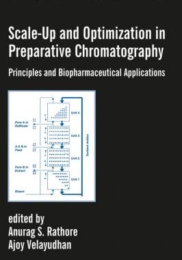 【预订】Scale-Up and Optimization in Preparative Chromatography