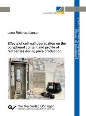 [预订]Effects of cell wall degradation on the polyphenol content and profile of red berries during juice p 9783736975187