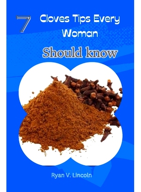 预订 7 Cloves Tips Every Woman Should know: 9798869652928