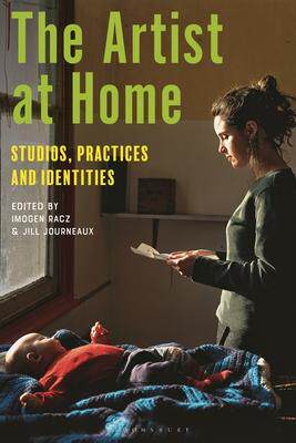 [预订]The Artist at Home: Studios, Practices and Identities 9781350379015