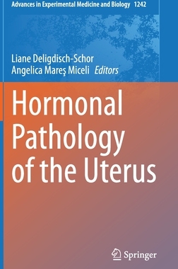 【预订】Hormonal Pathology of the Uterus