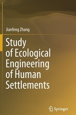 【预订】Study of Ecological Engineering of Human Settlements