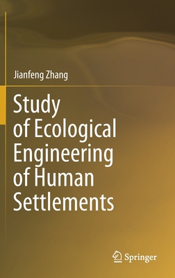 【预订】Study of Ecological Engineering of Human Settlements