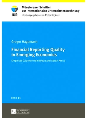 预订 Financial Reporting Quality in Emerging Economies: Empirical Evidence from Brazil and South Africa: 9783631715437
