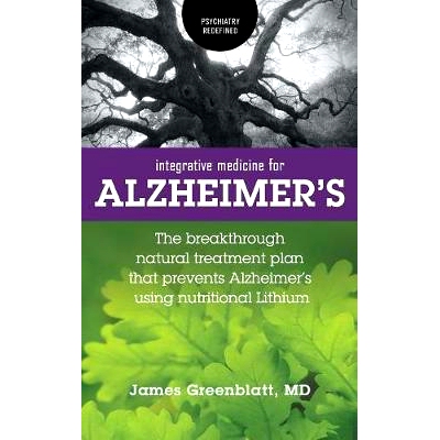 预订 Integrative Medicine for Alzheimer's: The Breakthrough Natural Treatment Plan That Prevents Alzheimer's Using Nutri