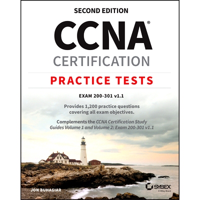 预订 CCNA Certification Practice Tests: Exam 200-301 V1.1 思科认证网络支持工程师认证实践测试：考试200-301 第2版: 9781394
