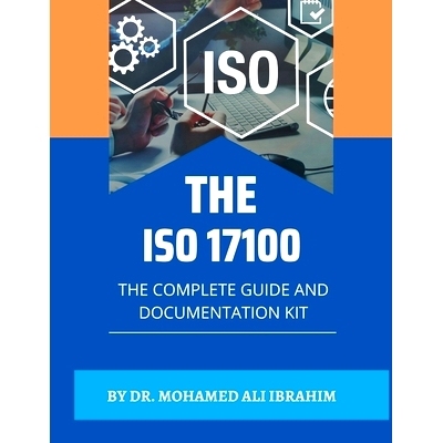 预订 ISO 17100: Translation Services Complete Guide and Documentation Kit: 9798323978212