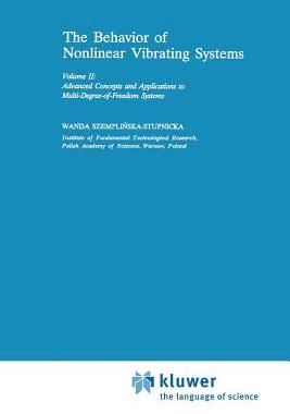 预订 The Behaviour of Nonlinear Vibrating Systems