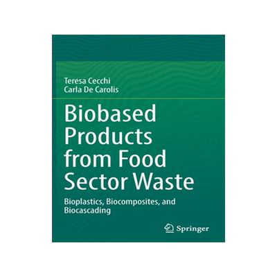预订 Biobased products from food sector waste