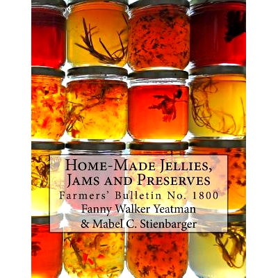 预订 Home-Made Jellies, Jams and Preserves: 9781974023240