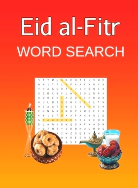 预订 Eid al-Fitr Word Search: Eid Mubarak Puzzle Book for Teens and Adults: 9798640595154