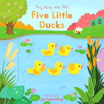 预订 Five Little Ducks: Sing Along with Me!: 9780763699338