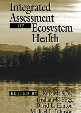 【预订】Integrated Assessment of Ecosystem Health