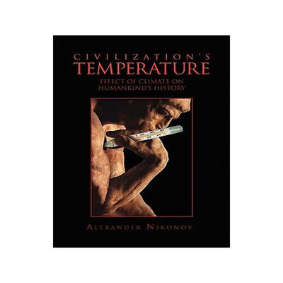 预订 Civilization's Temperature