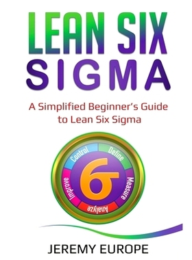 预订 Lean Six Sigma: A Simplified Beginner’s Guide to Lean Six Sigma: 9781087875248