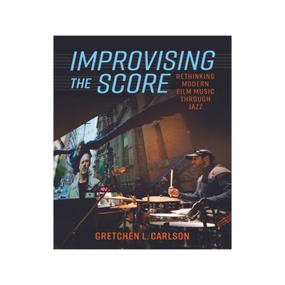 [预订]Improvising the Score 9781496840844