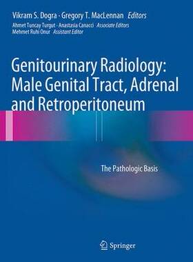 预订 Genitourinary Radiology: Male Genital Tract, Adrenal and Retroperitoneum
