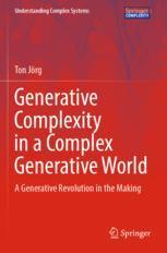【预订】Generative Complexity in a Complex Generative World 9783030904111