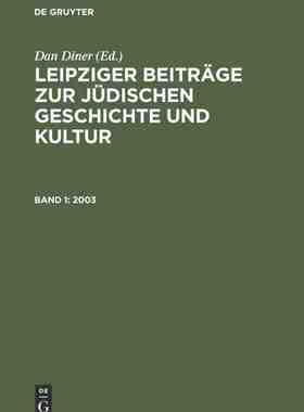 【预订】LEIPZIGER BEITRÄGE 2003    LBJGK 1 9783598247507