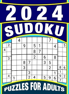 预订 Sudoku Puzzles 2024: Large Print Challenging Numeric Puzzles For Adults 400 Puzzles With Full Solutions Test Your B