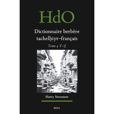 预订 Dictionnaire Berbère Tachelḥiyt - Français: Établi Sur La Base d’Ouvrages Publiés Et Non-Publiés, d’É