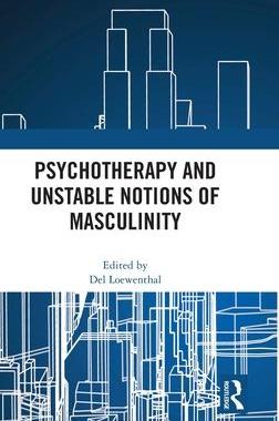 [预订]Psychotherapy and Unstable Notions of Masculinity 9781032478111