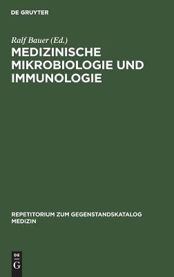 【预订】Medizinische Mikrobiologie und Immunologie 9783110069204