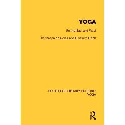 预订 Yoga: Uniting East and West 瑜伽：团结东西方: 9780367027858